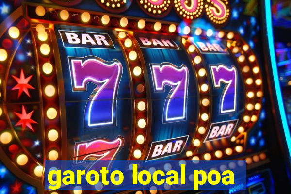 garoto local poa
